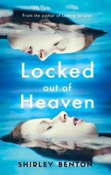 Locked Out of Heaven Read online