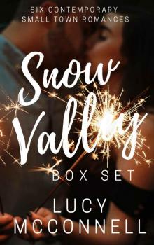 Lucy McConnell's Snow Valley Box Set Read online