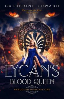 Lycan's Blood Queen Read online