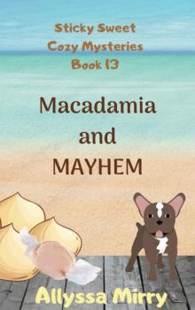 Macadamia and Mayhem Read online