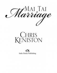 Mai Tai Marriage Read online