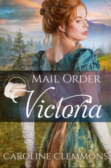 Mail Order Victoria Read online