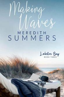 Making Waves (Lobster Bay Book 3) Read online