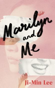 Marilyn and Me