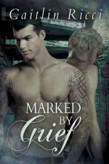 Marked by Grief Read online
