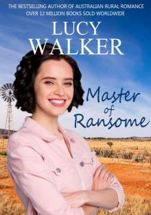 Master of Ransome: An Australian Outback Romance Read online