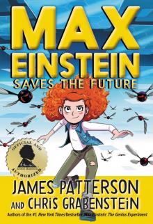 Max Einstein Saves the Future Read online