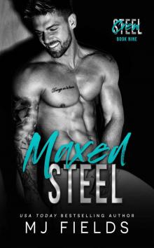 Maxed Steel Read online