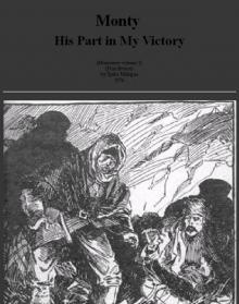 Memoires 03 (1976) - Monty, His Part in my Victory Read online
