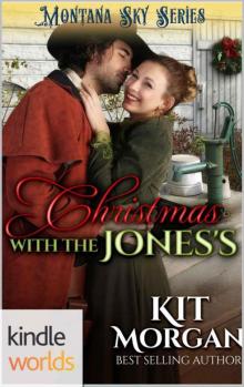 Montana Sky: Christmas With The Jones's (Kindle Worlds Novella) (The Jones's of Morgan's Crossing Book 5) Read online