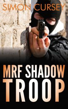 MRF Shadow Troop Read online