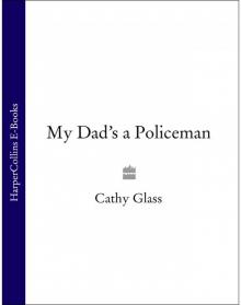 My Dad's a Policeman