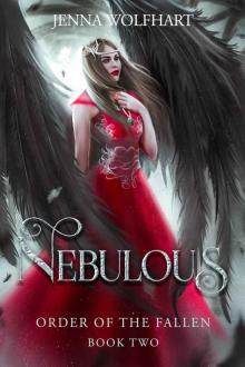 Nebulous (Order of the Fallen Book 2) Read online