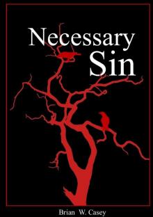 Necessary Sin