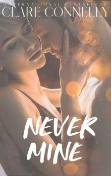 Never Mine: The Rich List Book 1 Read online