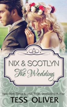 Nix & Scotlyn: The Wedding Read online