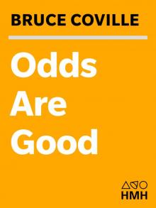 Odds Are Good Read online