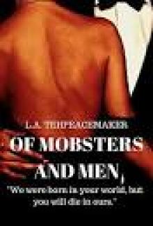 Of Mobsters and Men: WILD (Book #2) Read online