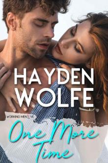 One More Time (Working Men love #1) Read online