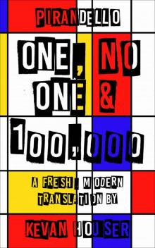 One, No One & 100,000 Read online