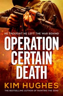 Operation Certain Death Read online