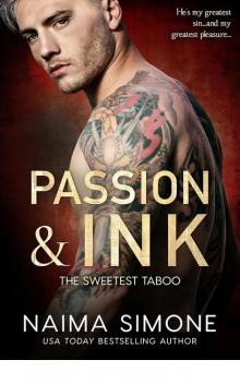Passion and Ink (Sweetest Taboo) Read online