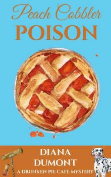 Peach Cobbler Poison