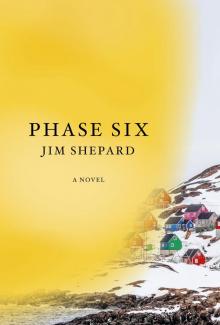 Phase Six Read online