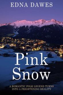 Pink Snow Read online