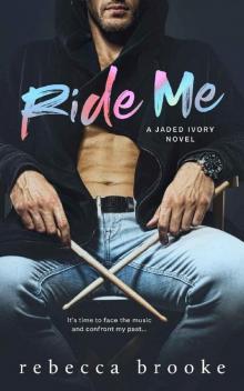 Ride Me Read online