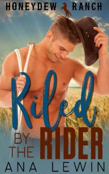Riled by the Rider Read online
