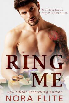 RING ME: A Fake Fiancé Romance Read online