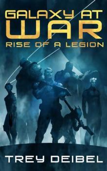 Rise of a Legion Read online