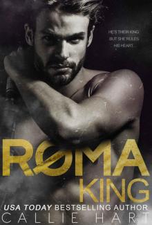 ROMA KING: Book 1 in the Roma Royals Duet Read online