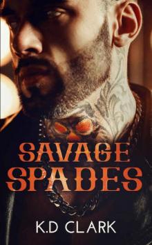 Savage Spades Read online
