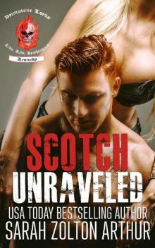 Scotch: Unraveled (Brimstone Lords MC Book 4) Read online