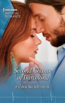 Second Chance in Barcelona Read online