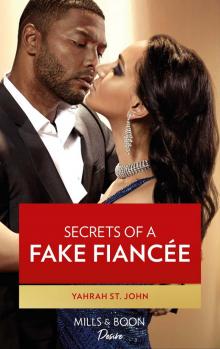 Secrets of a Fake Fianc�e Read online