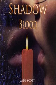 Shadow Blood Read online