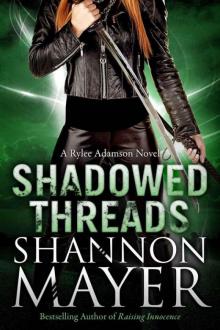 Shadowed Threads Read online