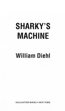 Sharky's Machine Read online