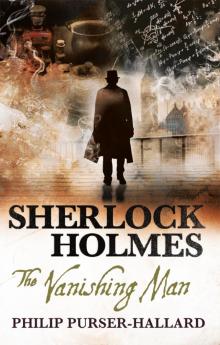 Sherlock Holmes--The Vanishing Man