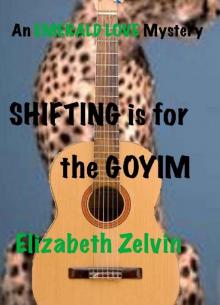 Shifting Is for the Goyim Read online