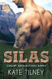 SILAS (Camp Mountain Man #2): a BBW, mountain man instalove short romance