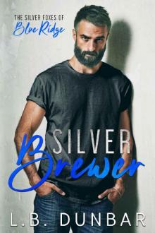 Silver Brewer: The Silver Foxes of Blue Ridge Read online