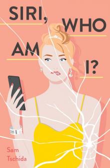 Siri, Who Am I? Read online