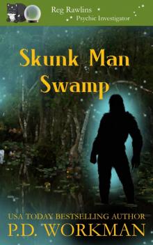 Skunk Man Swamp Read online