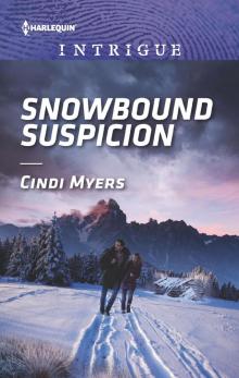 Snowbound Suspicion Read online