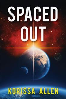 Spaced Out Read online