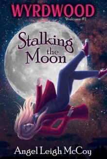 Stalking the Moon Read online